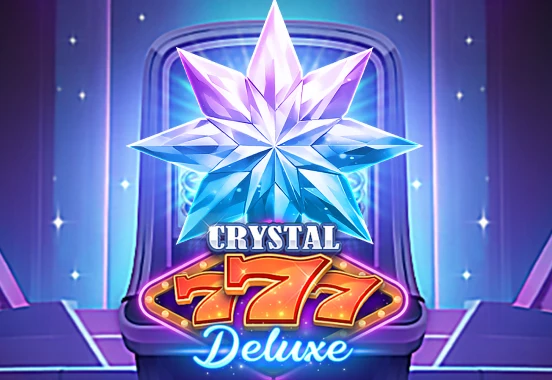 Crystal 777 DELUXE