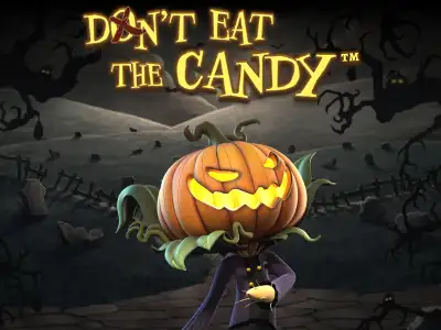 Don't Eat the Candy