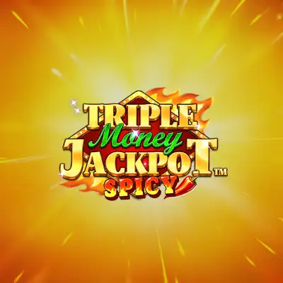 Triple Money Jackpot Spicy!